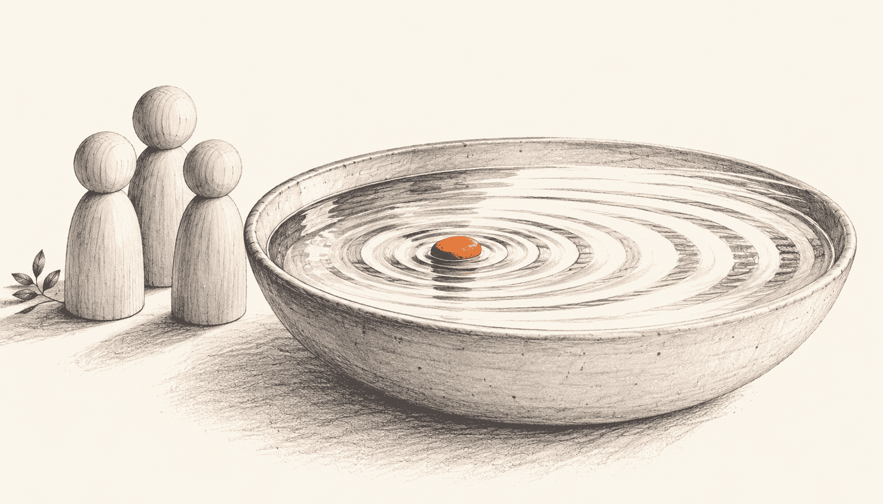 Three wooden audience figures stand beside a bowl where an orange pebble sends widening ripples across the water. Charcoal pencil illustration on cream with orange highlights.