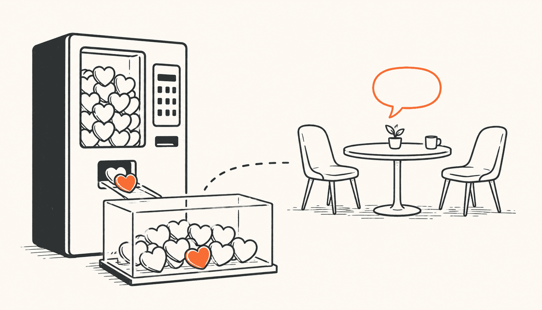 A vending machine dispensing heart tokens beside an empty conversation table, in charcoal line art on cream with orange highlights.