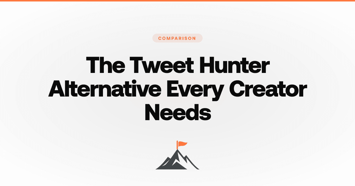 Best Tweet Hunter Alternatives in 2026