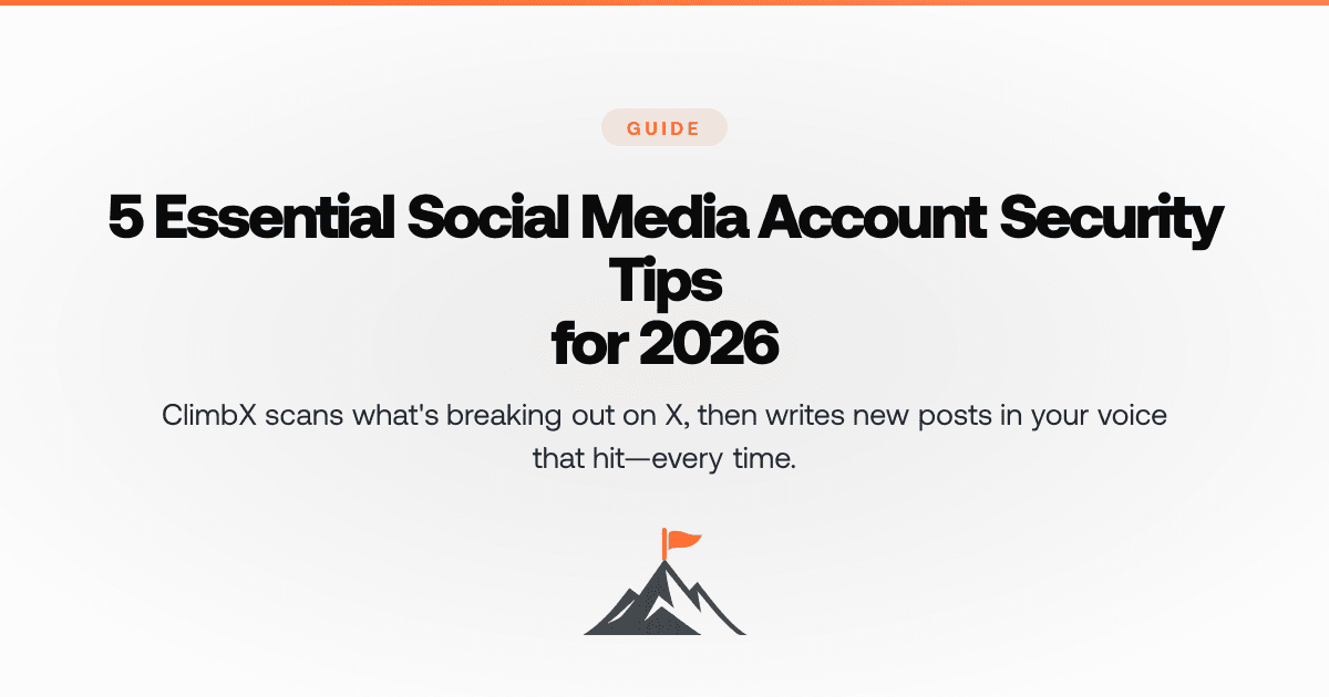 5 Essential Social Media Account Security Tips for 2026