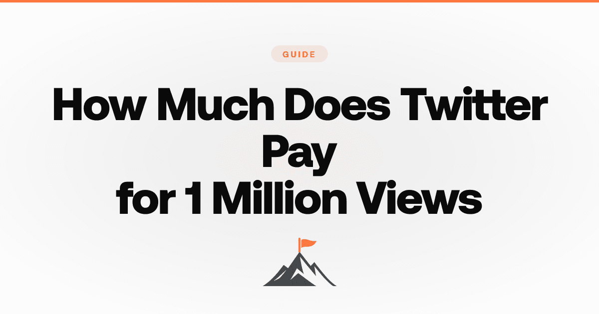How Much Does Twitter Pay for 1 Million Views?