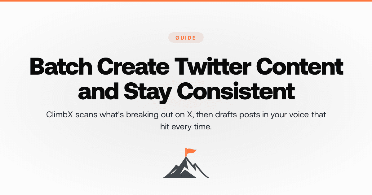 How to Batch Create Twitter Content and Stay Consistent