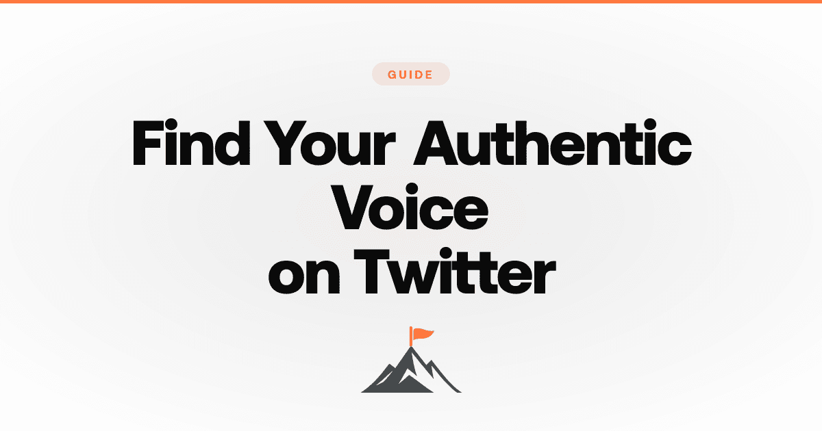 How to Find Your Authentic Voice on Twitter