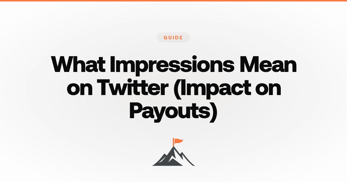 What Impressions Mean on Twitter (Impact on Payouts)