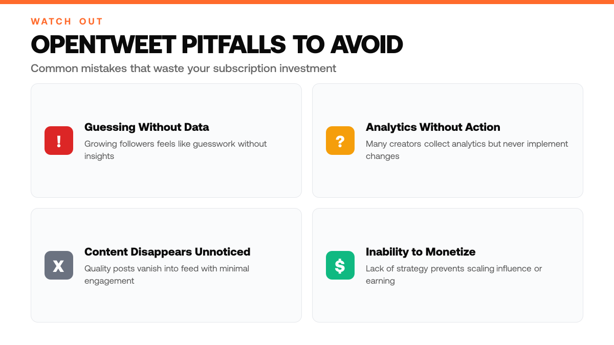 Is OpenTweet Worth It in 2026? An Honest Review, warning-callouts